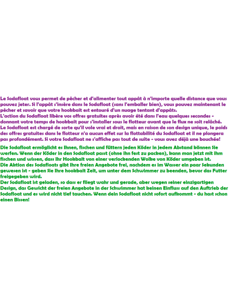 GALLEGGIANTE SODAFLOAT PEEJAY  FEEDER