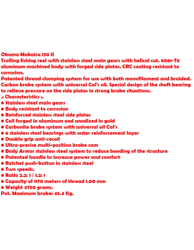 OKUMA CARRETO TROLL MAKAIRA 130 II
