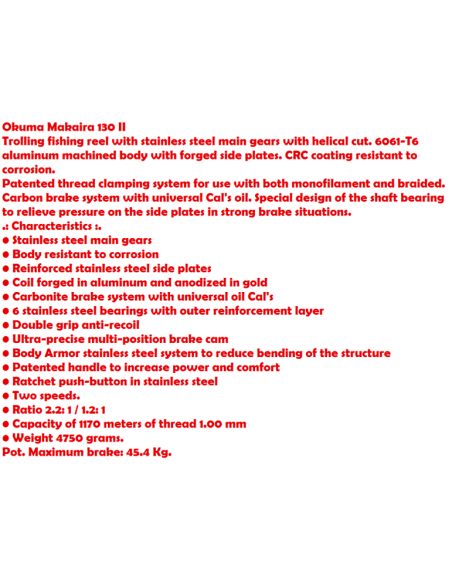 OKUMA MULINELLO TRAINA MAKAIRA 130 II