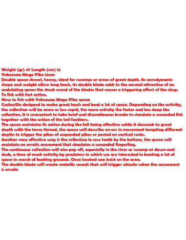 YOKOZUNA CUCCHIAIO MEGA PIKE 47 GR