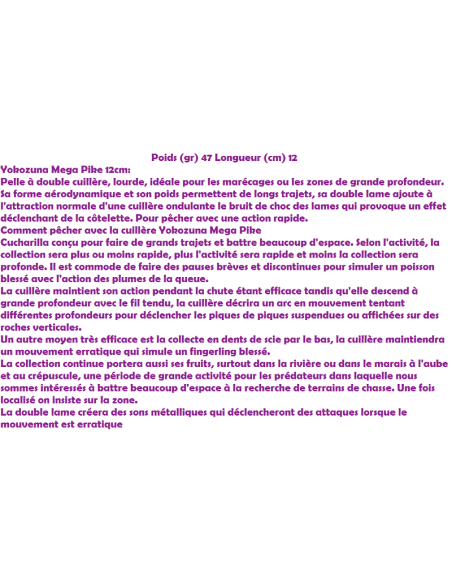 YOKOZUNA CUILLÈRE MEGA PIKE 47 GR