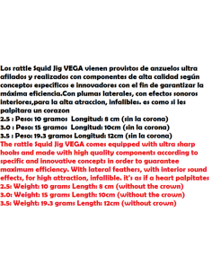 TUTONERA VEGA RATTLE SQUID JIG 2