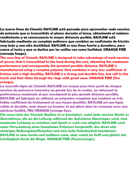 CINNETIC NYLON RAYLINE 2000M ORANGE FIRE