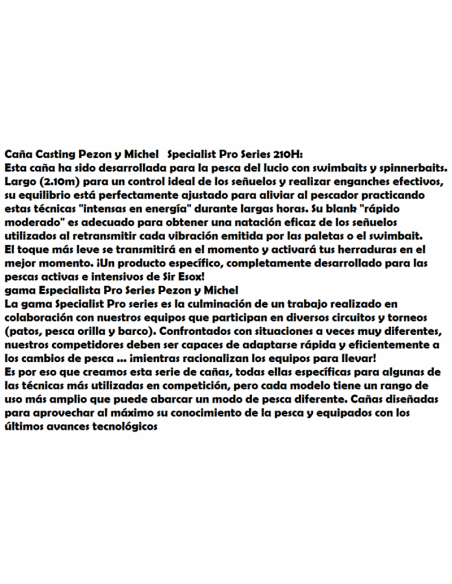 PEZON ET MICHEL CANYA CASTING SPECIALIST PRO-SERIES C 210 H