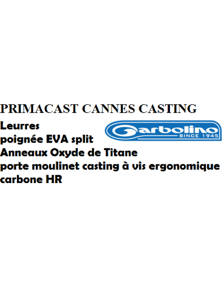 GARBOLINO CANNE PRIMACAST CASTING 1+1