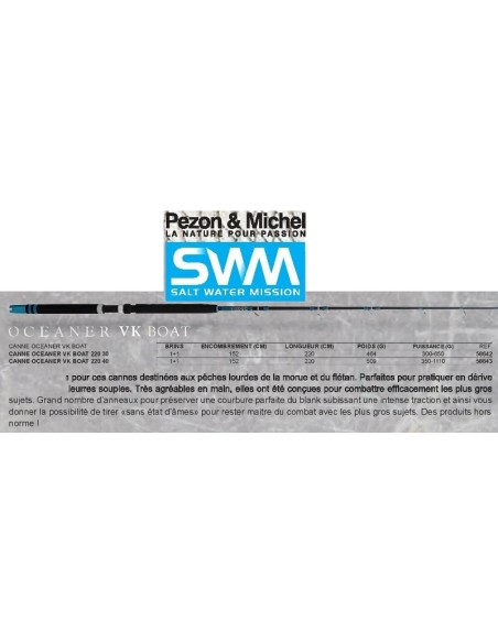 PEZON & MICHEL OCEANER VK BOAT ROD 220