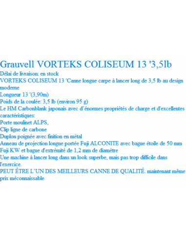 LONG CAST CANNE CARPE VORTEKS COLISEUM