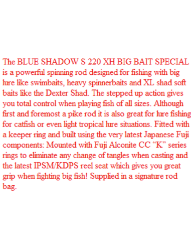ILLEX CANNE  BLUE SHADOW S 220 XH BIG BAIT SPECIAL 