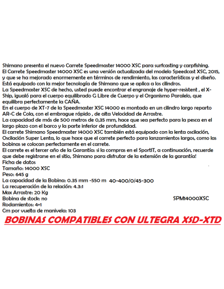 CARRETO SHIMANO SPEEDMASTER 14000 XSC 