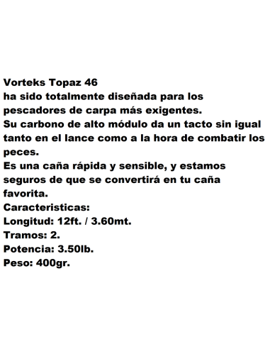 CAÑA CARPA VORTEKS TOPAZ 46