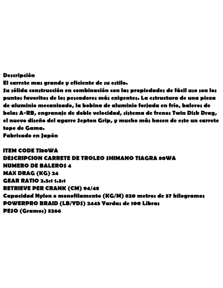 CARRET TROLLING SHIMANO TIAGRA 80WA