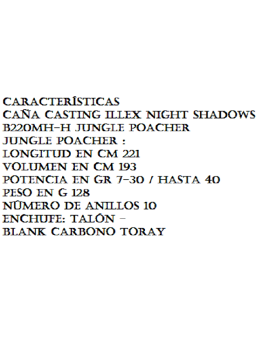 ILLEX CAÑA CASTING NIGHT SHADOW B 220 MH-H Jungle Poacher