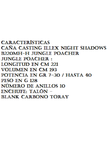 ILLEX CANNA CASTING NIGHT SHADOW B 220 MH-H Jungle Poacher