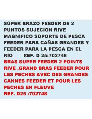 ARM SUPER FEEDER 2 POINTS RIVE