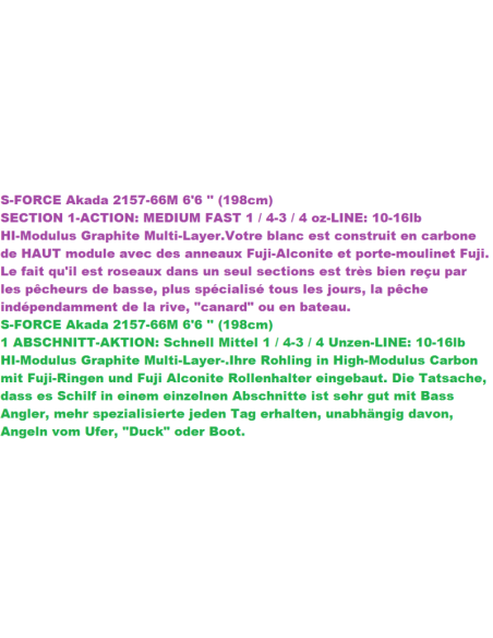 CANYA VEGA AKADA S-FORCE 66M