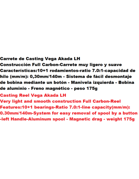 MOULINET CASTING VEGA AKADA LH