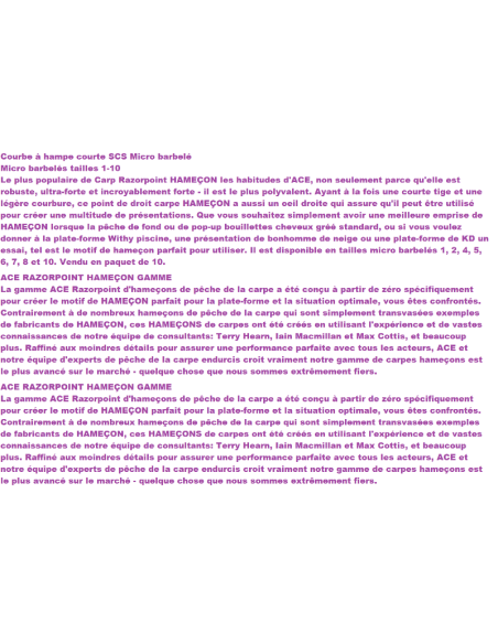 HAMEÇON Curve tige courte SCS Micro barbelé