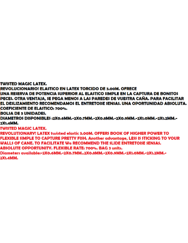 TWISTED MAGIC LATEX 3M.
