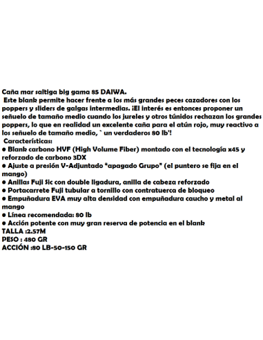 CANNA DAIWA SALTIGA BIG GAME 85 SF