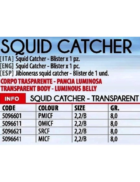 LINEAEFFE JIBIONERA SQUID CATCHER (cos transparent)